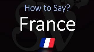 How to Pronounce France in French  Native Speaker Country Pronunciation [upl. by Marni]