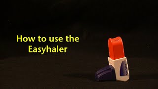 How to use the Easyhaler 2015 version [upl. by Brick]