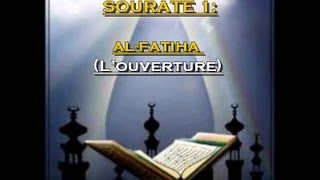 Récitation du Saint Coran Français Arabe  Sourate 1  Al Fatiha [upl. by Titus]