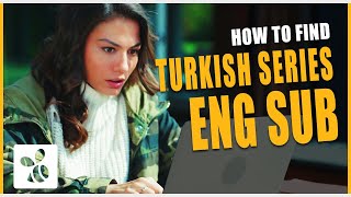 Whats wrong with the Turkish series English Subtitles  And How to find them [upl. by Samled]