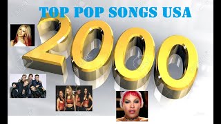 Top Pop Songs USA 2000 [upl. by Harald487]