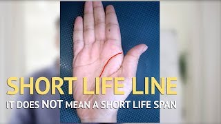 SHORT LIFE LINE MYTH  Palmistry [upl. by Anohsal703]