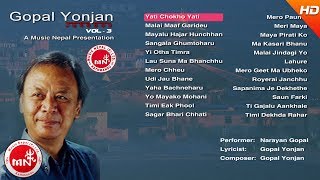 Gopal Yonjan Audio Jukebox Vol 3  Nepali Old Songs  Nepali Songs Collection [upl. by Ellehsyt147]