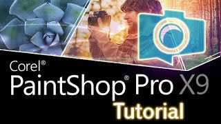 PaintShop Pro X9  Tutorial for Beginners General Overview [upl. by Arrekahs384]