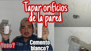 Resanar pared Yeso o cemento blanco [upl. by Yeliah]