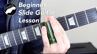 Super Beginner Slide Guitar Lesson [upl. by Juliann]