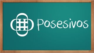 Los Posesivos [upl. by Iaw]