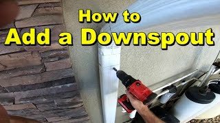 How to Add or Move A Downspout to Your Gutter [upl. by Anitel]