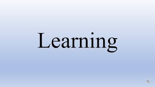 Learning  Learning Theories  Organizational Behaviour [upl. by Enailil]