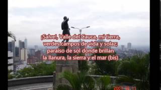 himno al valle del cauca [upl. by Aimal]