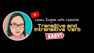 Easy Learning Transitive and Intransitive Verb [upl. by Akener]