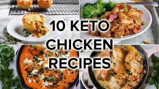 10 Delicious Keto Chicken Recipes to Keep You on Track [upl. by Eiramana]