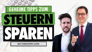 Legal Steuern SPAREN  STEUERTIPPS von Prof Dr Christoph Juhn [upl. by Ekusoyr]