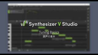 Synthesizer V Studio Tuning Basics [upl. by Ahsei]