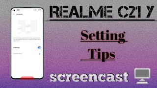 Realme C21Y how to setup 👉 Screencast [upl. by Godspeed]