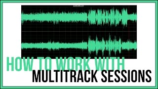 How To Work With Multitrack Sessions In Adobe Audition  Audition Tutorial [upl. by Oflunra]