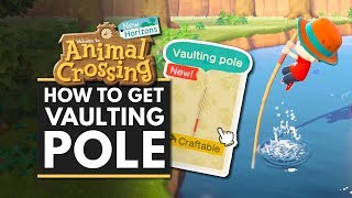 Animal Crossing New Horizons  How to Get the VAULTING POLE to Explore the Full Island [upl. by Oconnor]