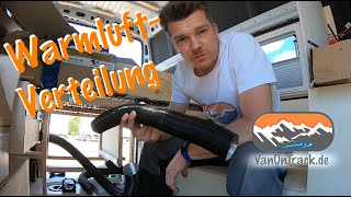 🔥 Warmluftverteilung Standheizung im DIY Campervan [upl. by Nymzaj]