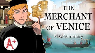 The Merchant of Venice  Play Summary [upl. by Cychosz]