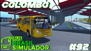 BusBrasil Simulador 92 Colombo COLABORADOR [upl. by Dimitris326]