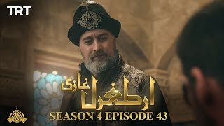 Ertugrul Ghazi Urdu  Episode 43  Season 4 [upl. by Nevets]