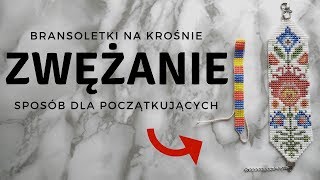 Wyplatanie koralikami na krośnie  jak zwęzić bransoletkę ★ TUTORIAL BEADING ★ Prosty sposób [upl. by Kim925]