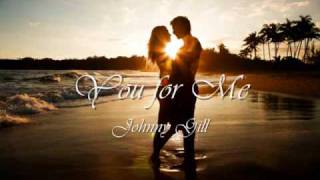 You for Me  Johnny Gill [upl. by Auqenes]