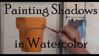 Painting Shadows in Watercolor For Beginners by Deb Watson [upl. by Itsuj]