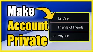 How to Turn Off Friend Request amp STOP Messages on PS5 Privacy Settings Tutorial [upl. by Heyman207]