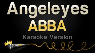 ABBA  Angeleyes Karaoke Version [upl. by Nnylacissej]