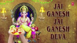 Ganesh Aarti JAI GANESH DEVA by Anuradha Paudwal I Full Audio Song [upl. by Ecnarual]