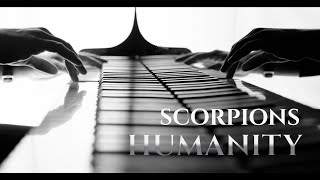 SCORPIONS  HUMANITY best piano cover [upl. by Ardell]