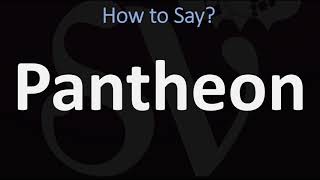 How to Pronounce Pantheon CORRECTLY [upl. by Ave]