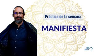 Dos claves para MANIFESTAR [upl. by Nitz]