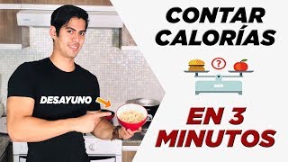 ¡APRENDE A CONTAR CALORÍAS EN 3 MINUTOS [upl. by Wes]