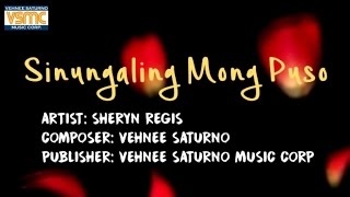 Sheryn Regis  Sinungaling Mong Puso Official Lyric Video [upl. by Finstad]