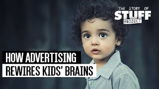 How Advertising Rewires Kids Brains [upl. by Naillimixam213]