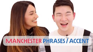 Learning Manchester Phrases and Accents with a Mancunian [upl. by Walcoff754]