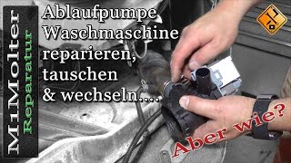 Ablaufpumpe Waschmaschine reparieren tauschen amp wechseln [upl. by Noislla]