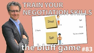 Negotiation Skills  The Bluff Game 83 [upl. by Arvell894]