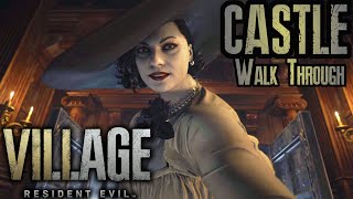 Resident Evil Village  FULL Castle Walk Through  Step by Step  RE8 Guides [upl. by Kooima985]