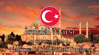 National Anthem Turkey  İstiklâl Marşı NEW VERSION [upl. by Laohcin]