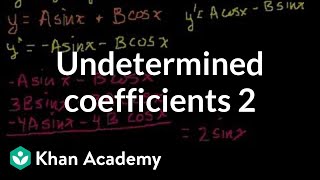 Undetermined coefficients 2  Second order differential equations  Khan Academy [upl. by Nnaes568]