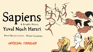 Sapiens A Graphic History  Official Trailer [upl. by Fisa]