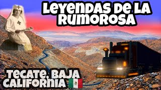 Leyendas de La Rumorosa [upl. by Kauppi]