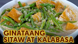 Ginataang Sitaw at Kalabasa  Budget Recipe [upl. by Winnifred]