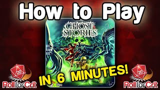 How To Play Ghost Stories  Roll For Crit [upl. by Ojahtnamas]