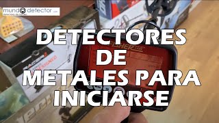 Detectores de metales para iniciarse ¿Cuál elegir [upl. by Wendall]