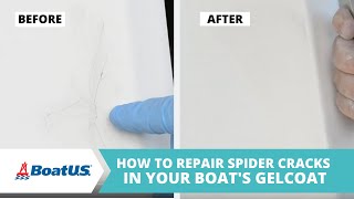 How To Fix Boat Gelcoat Spider Cracks Hairline Cracks and Crazing MATERIALS LIST👇  BoatUS [upl. by Denoting770]