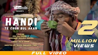 HANDI TE CON BUL AKAN FULL VIDEONEW SANTALI SOHRAI VIDEO 2019  RAJU SOREN  ISHA RAJ MURMU [upl. by Gadmon772]